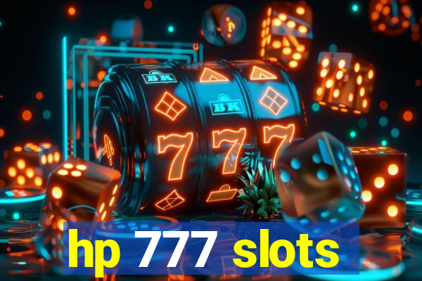 hp 777 slots